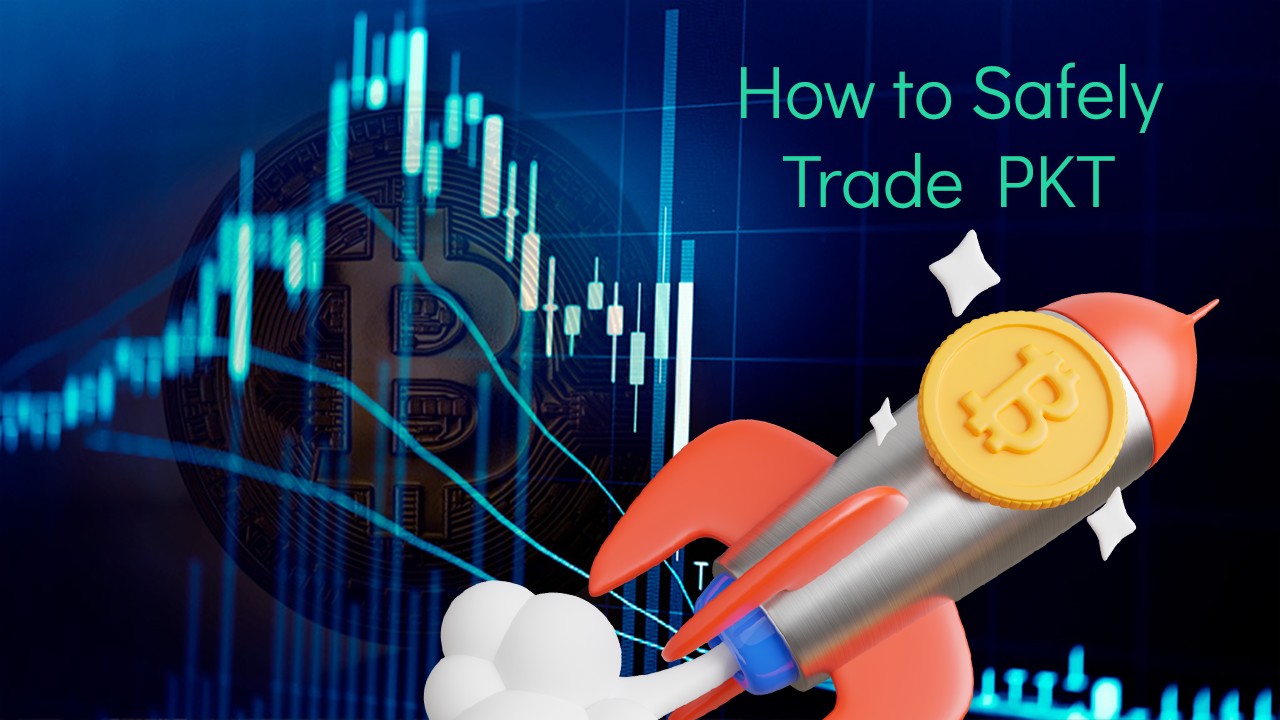 How to Safely Trade PKT